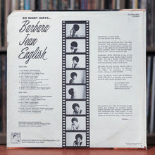 Load image into Gallery viewer, Barbara Jean English - So Many Ways... - 1972 Alithia, VG+/VG+
