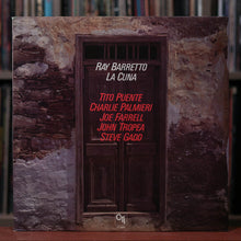 Load image into Gallery viewer, Ray Barretto - La Cuna - 1981 CTI Records - VG+/VG+
