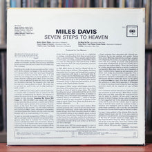 Load image into Gallery viewer, Miles Davis - Seven Steps To Heaven - 1980&#39;s Columbia, EX/EX
