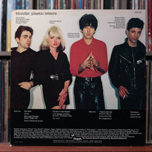 Load image into Gallery viewer, Blondie - Plastic Letters - 1978 Chrysalis, VG+/EX
