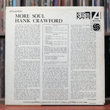 Load image into Gallery viewer, Hank Crawford - More Soul - 1961 Atlantic - VG+/VG+
