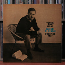 Load image into Gallery viewer, Mose Allison - Young Man Mose - 1958 Prestige, VG+/VG+
