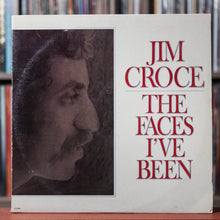 Load image into Gallery viewer, Jim Croce - The Faces I&#39;ve Been - 2LP - 1975 Lifesong,  VG+/VG+
