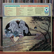 Load image into Gallery viewer, Buffalo Springfield - Retrospective-The Best Of Buffalo Springfield - 1969 ATCO, EX/VG+
