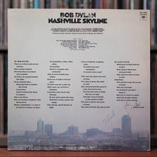 Load image into Gallery viewer, Bob Dylan - Nashville Skyline - 1973 Columbia, VG+/VG
