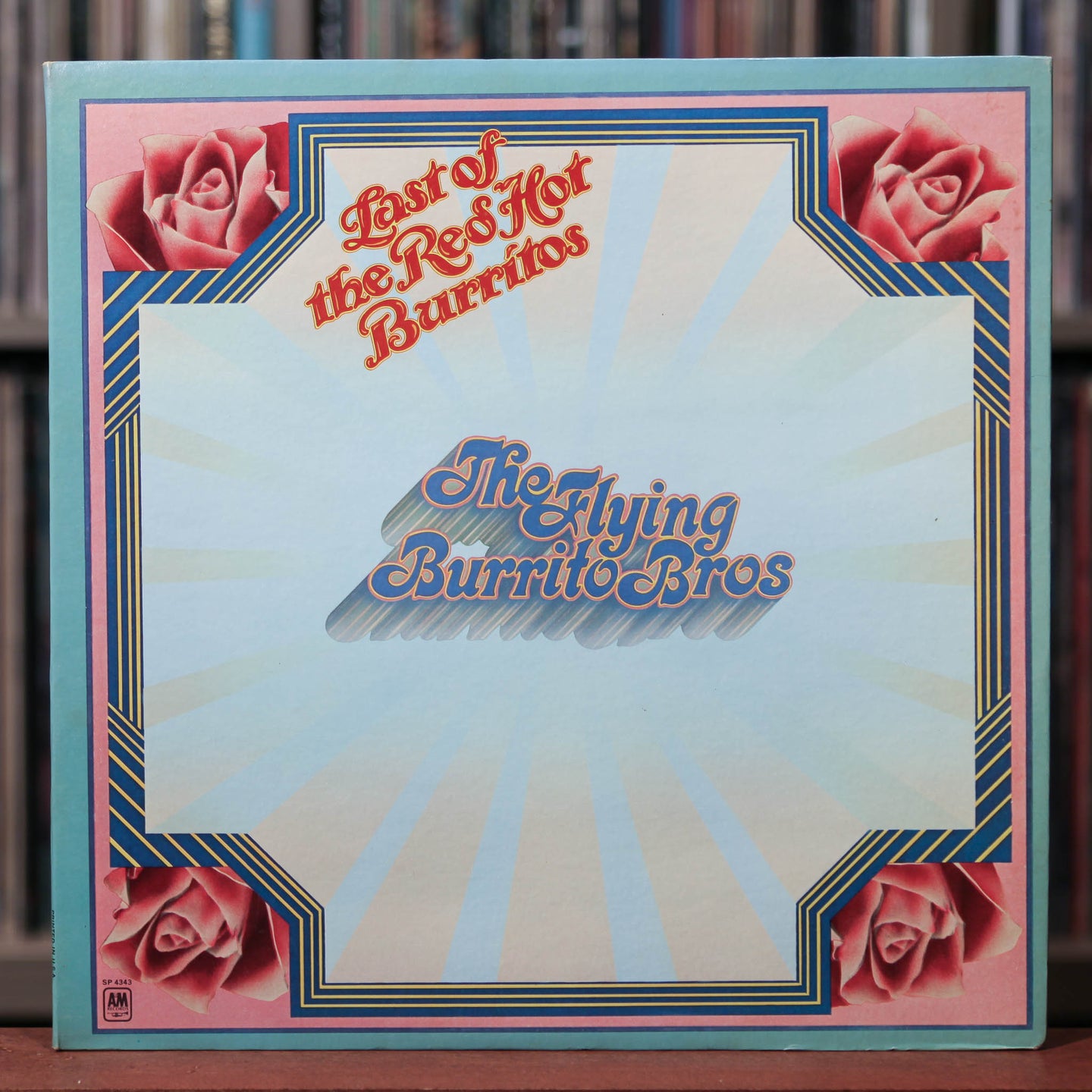 The Flying Burrito Bros - The Last Of The Red Hot Burritos