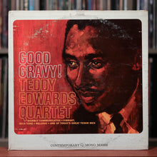Load image into Gallery viewer, Teddy Edwards Quartet - Good Gravy! - Mono - 1962 Contemporary, VG/VG++
