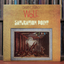 Load image into Gallery viewer, Darryl Way's Wolf - Saturation Point - UK Import - 1973 Dream, VG+/EX
