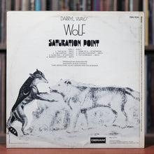 Load image into Gallery viewer, Darryl Way's Wolf - Saturation Point - UK Import - 1973 Dream, VG+/EX
