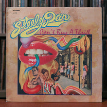 Load image into Gallery viewer, Steely Dan - Can&#39;t Buy A Thrill - 1970&#39;s ABC, VG/VG+
