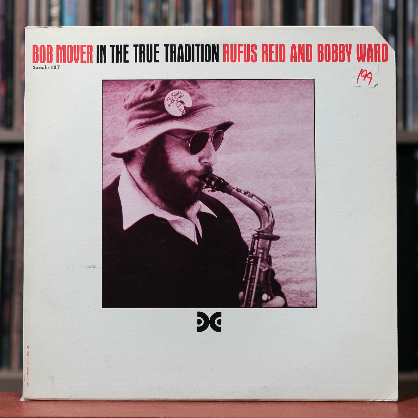 Bob Mover - In the True Tradition - 1981 Xanadu, VG+/EX