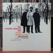 Load image into Gallery viewer, Ornette Coleman Trio - At the &quot;Golden Circle&quot; Stockholm - 1966 Blue Note, VG+/EX
