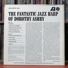 Load image into Gallery viewer, Dorothy Ashby - The Fantastic Harp of Dorothy Ashby - Mono- 1965 Atlantic - VG++/VG++
