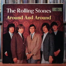 Load image into Gallery viewer, Rolling Stones - Around And Around - German Import - 1964 Decca, VG/VG
