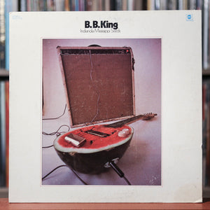 B.B. King - Indianola Mississippi Seeds - 1970 ABC, VG+/VG