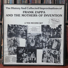 Load image into Gallery viewer, Frank Zappa - The History And Collected Improvisations Of Frank Zappa And The Mothers Of Invention - 10LP - 1970&#39;s, VG/VG+
