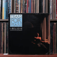 Load image into Gallery viewer, Tears For Fears - I believe (A Soulful Re-Recording) - UK 10&quot; 1985 Mercury SEALED
