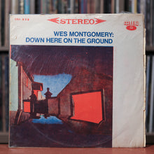 Load image into Gallery viewer, Wes Montgomery - Down Here On The Ground - Taiwan Import - 1969 CSJ, VG/VG
