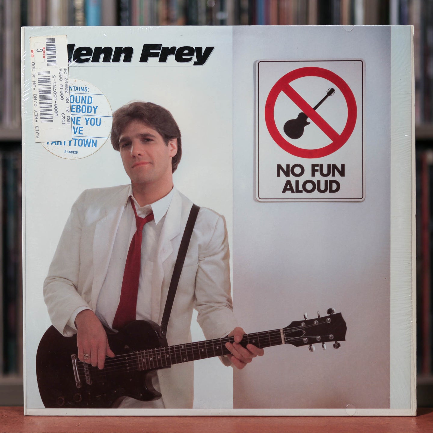 Glenn Frey - No Fun Aloud - 1982 Asylum, EX/EX w/Shrink & Hype
