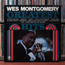 Load image into Gallery viewer, Wes Montgomery - Greatest Hits - 1970 A&amp;M Records, VG+/VG+
