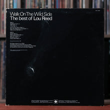 Load image into Gallery viewer, Lou Reed - Walk on the Wild Side, The Best of Lou Reed - Canada Import - 1970&#39;s RCA, VG/VG+

