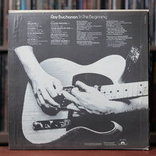 Load image into Gallery viewer, Roy Buchanan - In The Beginning - 1974 Polydor, VG+/VG+
