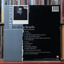 Load image into Gallery viewer, Elton John - Breaking Hearts - 1984 Geffen Records, VG+/EX
