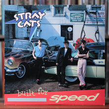 Load image into Gallery viewer, Stray Cats - Built for Speed - 1982 EMI, VG/VG+
