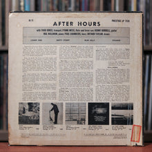 Load image into Gallery viewer, Thad Jones / Kenny Burrell / Frank Wess / Mal Waldron / Paul Chambers (3) / Arthur Taylor - After Hours - 1957 Prestige
