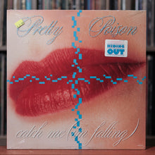 Load image into Gallery viewer, Pretty Poison - Catch Me (I&#39;m Falling) - 12&quot; Single - 1987 Virgin, SEALED
