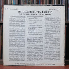Load image into Gallery viewer, Charles Mingus Jazz Workshop - Pithecanthropus Erectus - 1963 Atlantic, VG+/EX
