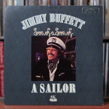 Load image into Gallery viewer, Jimmy Buffett - Son of a Son of a Sailor - 1978 ABC, VG+/EX
