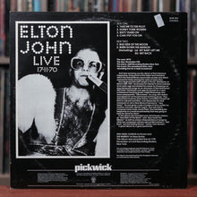 Load image into Gallery viewer, Elton John - Elton John Live 17/11/70 - 1970 Pickwick - VG+/VG+
