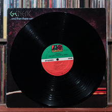 Load image into Gallery viewer, Genesis - ...And Then There Were Three... - 1978 Atlantic, VG/VG
