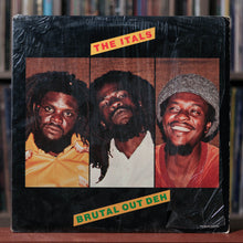 Load image into Gallery viewer, The Itals - Brutal Out Deh - 1981 Nighthawk, VG+/EX w/Shrink
