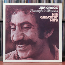 Load image into Gallery viewer, Jim Croce - Photographs &amp; Memories-His Greatest Hits - 1985 21 Records, VG+/VG+
