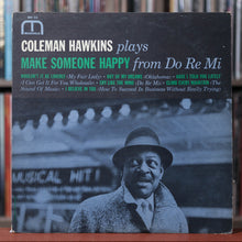 Load image into Gallery viewer, Coleman Hawkins - Make Someone Happy - 1963 Moodsville, VG+/VG

