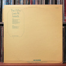 Load image into Gallery viewer, The Who - Live at Leeds - 1980 MCA Records, VG/VG
