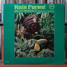 Load image into Gallery viewer, Walter Wanderley - Rain Forest - 1966 Verve, VG+/VG+
