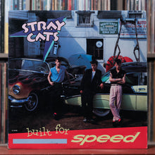 Load image into Gallery viewer, Stray Cats - Built For Speed - 1982 EMI America, VG/VG
