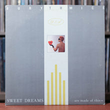 Load image into Gallery viewer, Eurythmics - Sweet Dreams (Are Made Of This) - 1983 RCA Victor, VG+/VG+
