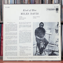 Load image into Gallery viewer, Miles Davis - Kind Of Blue - MONO - 6 Eye -1961 Columbia, VG/VG
