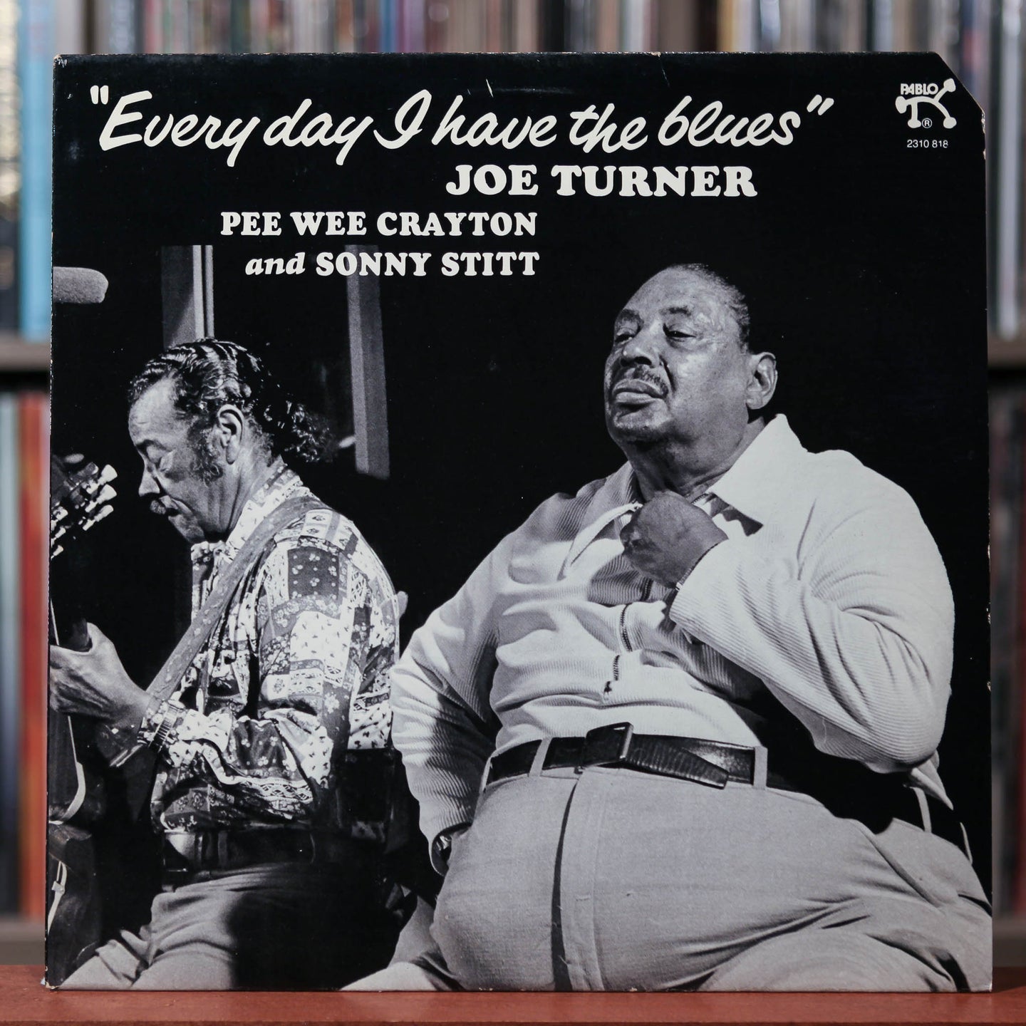 Joe Turner Pee Wee Crayton And Sonny Stitt - Everyday I Have The Blues - 1978 Pablo Records, VG+/VG+