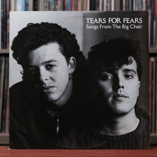 Load image into Gallery viewer, Tears For Fears - Songs From The Big Chair - 1985 Mercury, VG+/VG+
