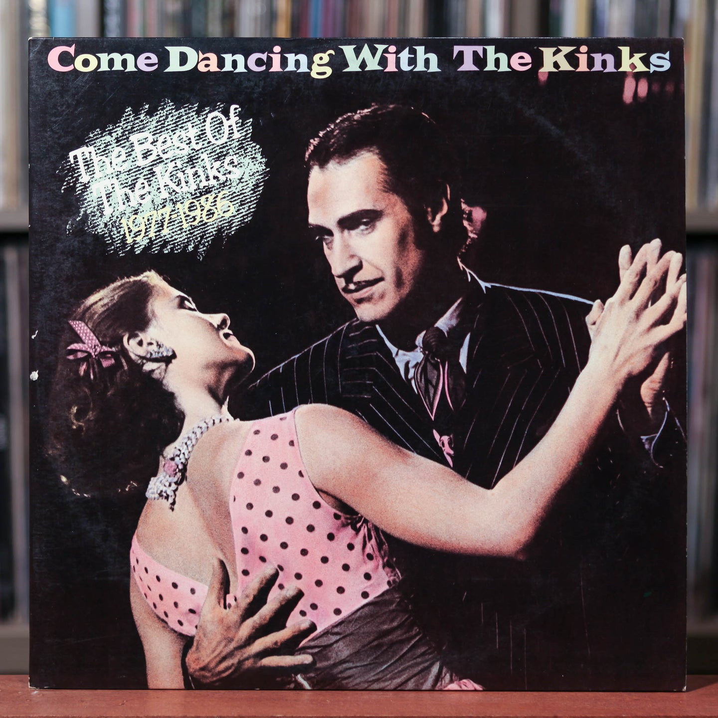 Kinks - Come Dancing With The Kinks / The Best Of The Kinks 1977-1986 - 2LP - 1986 Arista, VG+/VG