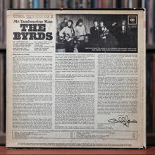 Load image into Gallery viewer, The Byrds - Mr. Tambourine Man - 1965 Columbia
