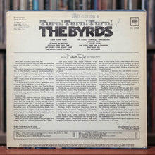 Load image into Gallery viewer, The Byrds - Turn! Turn! Turn! - 1965 Columbia
