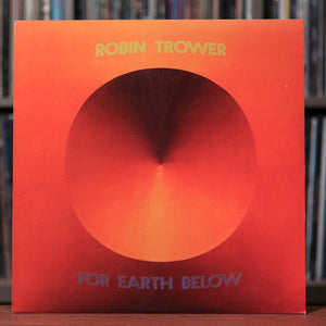Robin Trower - For Earth Below - 1975 Chrysalis, VG+/VG+