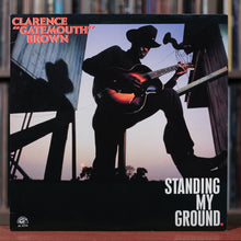 Load image into Gallery viewer, Clarence Gatemouth Brown - Standing My Ground - 1989 Alligator, VG+/VG+
