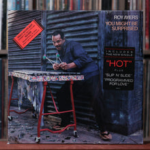 Load image into Gallery viewer, Roy Ayers - You Might Be Surprised - IN SHRINK W/ HYPE 1985 Columbia, EX/VG+
